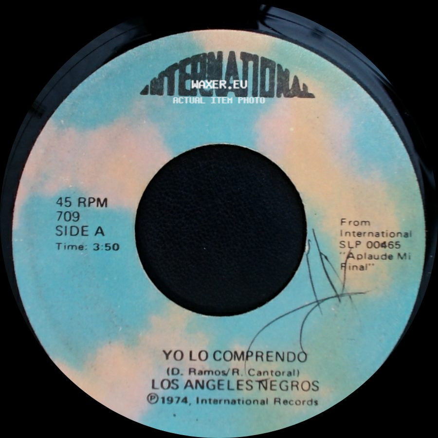 Los Angeles Negros - Yo Lo Comprendo / Son Mentiras side A
