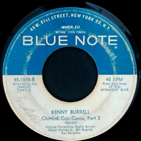 Kenny Burrell - Chittlins Con Carne, Part I / Chitlins Con Carne, Part 2 side B