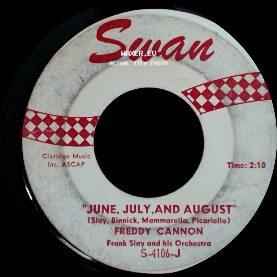 Freddy Cannon - "June, July, And August" / Palisades Park side A