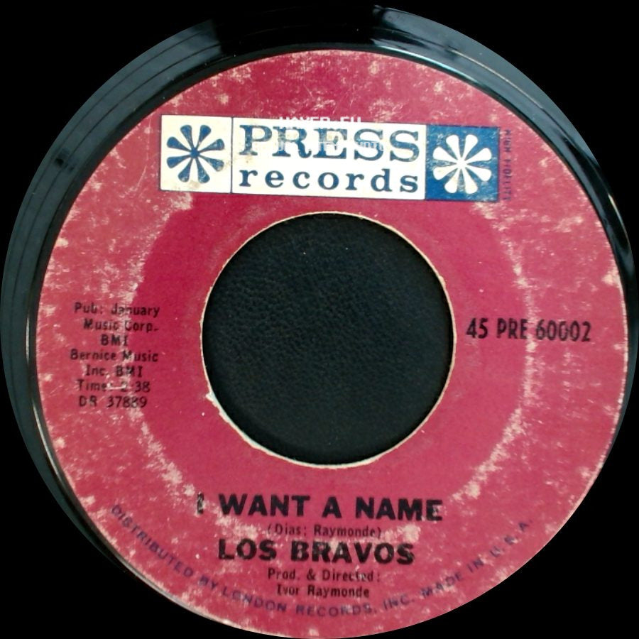 Los Bravos - Black Is Black / I Want A Name side B