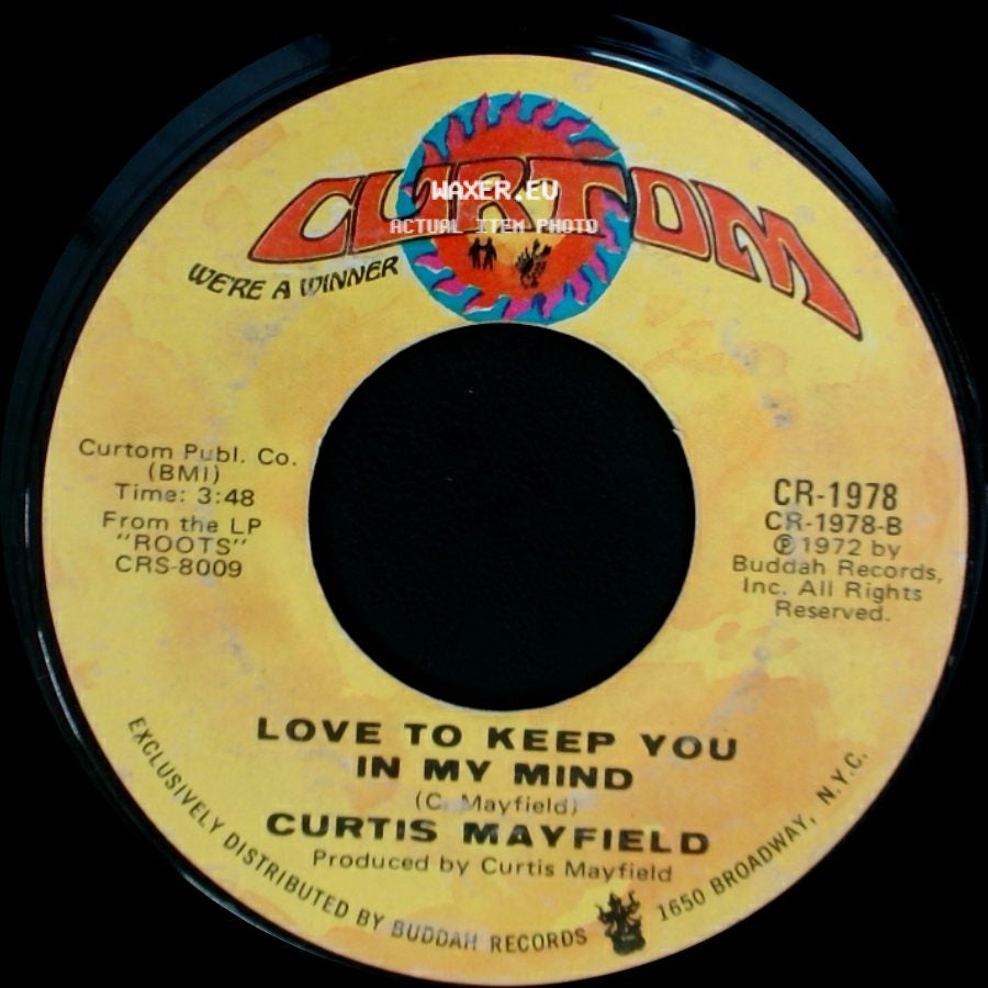 Curtis Mayfield - Superfly / Love To Keep You In My Mind side B