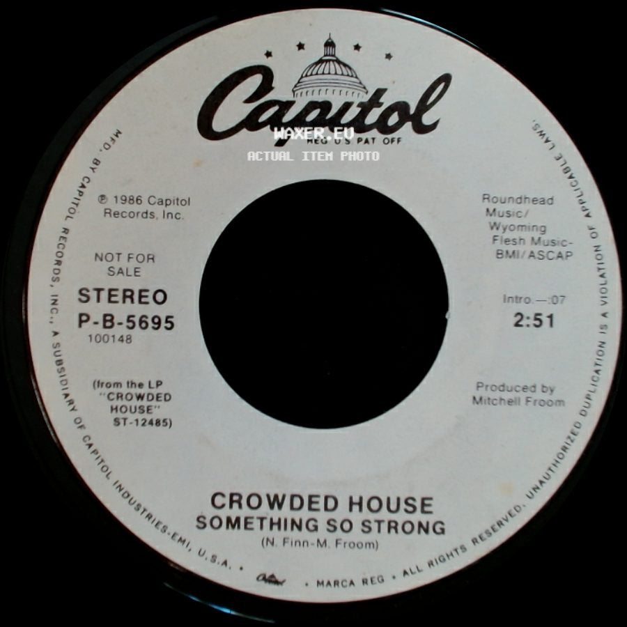 Crowded House - Something So Strong / Something So Strong side A