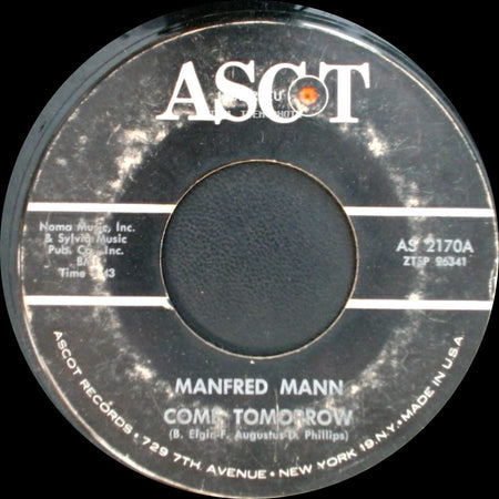 Manfred Mann - Come Tomorrow / What Did I Do Wrong side A