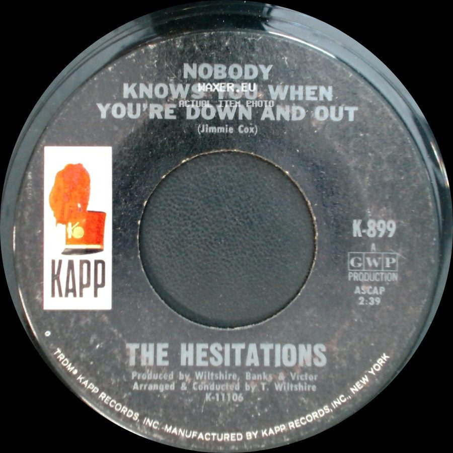 The Hesitations - Nobody Knows You When You're Down And Out / The Impossible Dream side A
