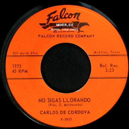 Carlos De Cordova - Malditos Celos / No Sigas Llorando side B