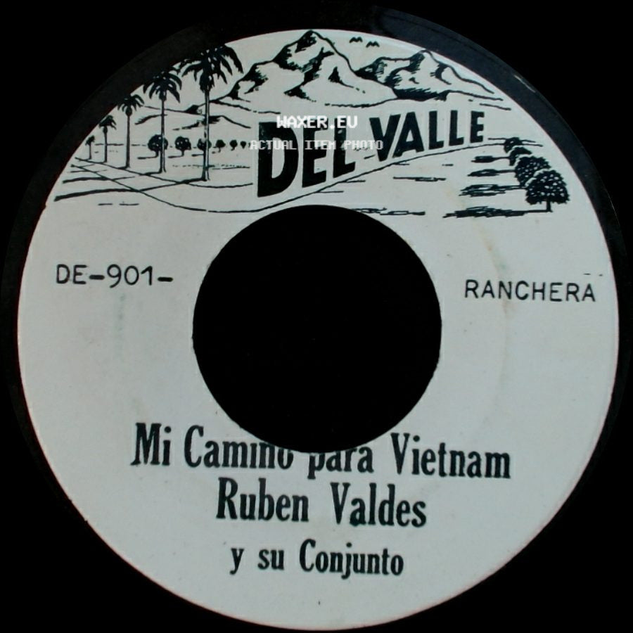 Ruben Valdes Y Su Conjunto - Mi Camino Para Vietnam / Dolly side A