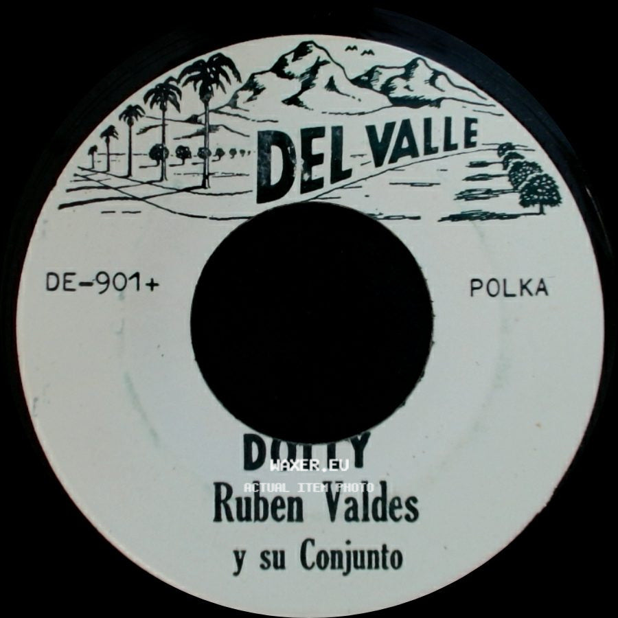 Ruben Valdes Y Su Conjunto - Mi Camino Para Vietnam / Dolly side B