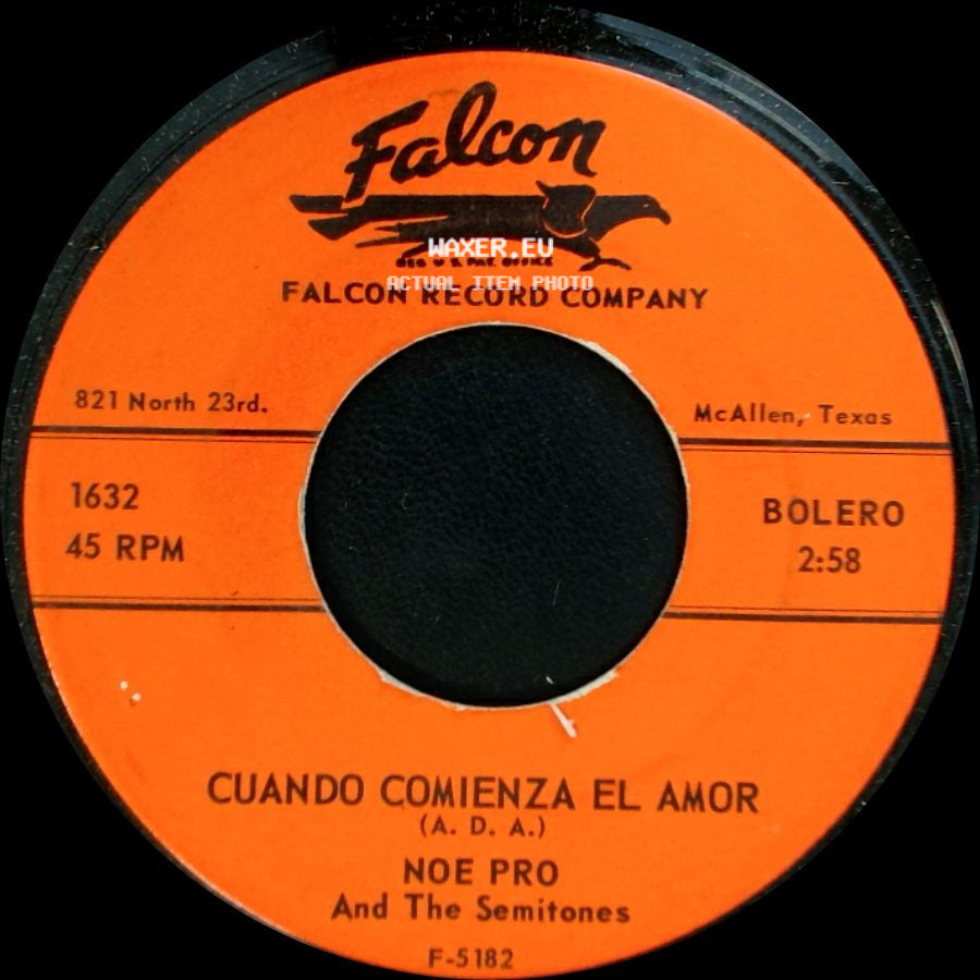 Noe Pro And The Semitones - Cuando Comienza El Amor / Sin Verte side A