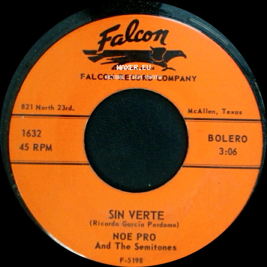 Noe Pro And The Semitones - Cuando Comienza El Amor / Sin Verte side B