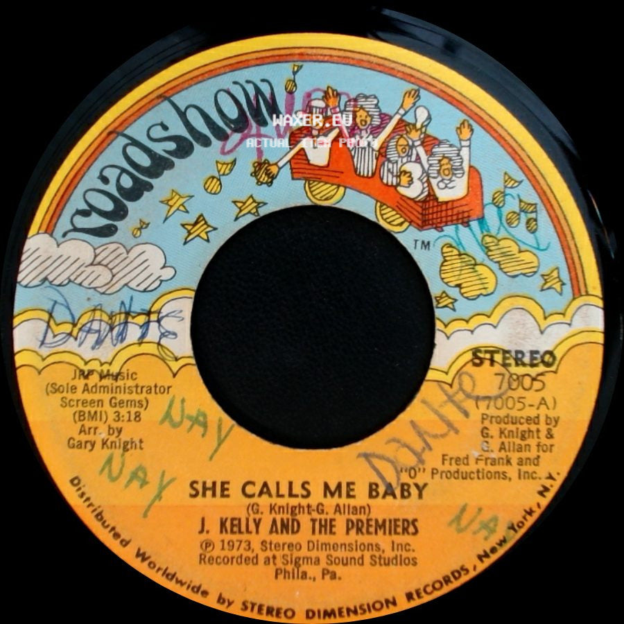 J. Kelly And The Premiers - Signed Sealed Delivered (My Heart) / She Calls Me Baby side B