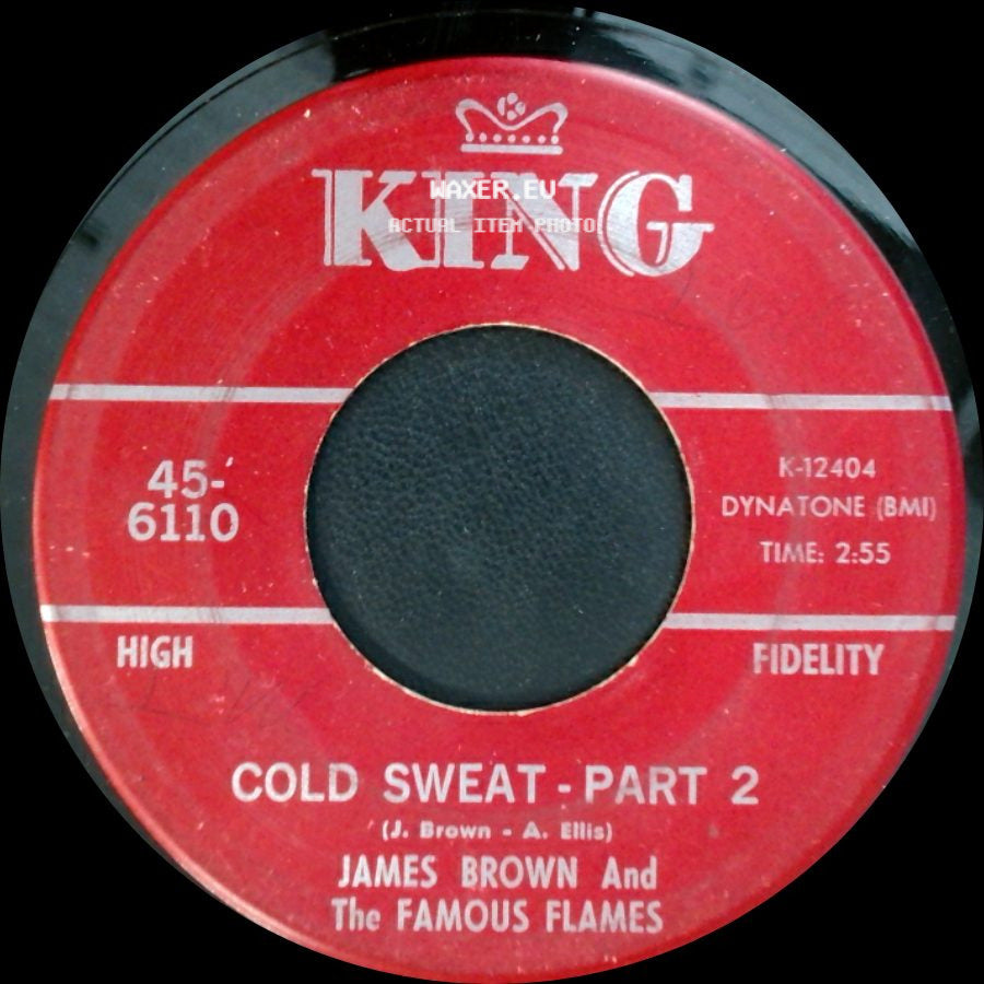 James Brown And The Famous Flames - Cold Sweat - Part 2 / Cold Sweat - Part 1 side A