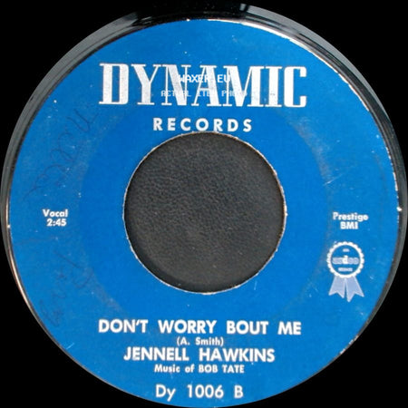 Jennell Hawkins - I Pity You Fool / Don't Worry Bout Me side B
