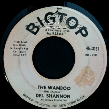 Del Shannon - Little Town Flirt / The Wamboo side B