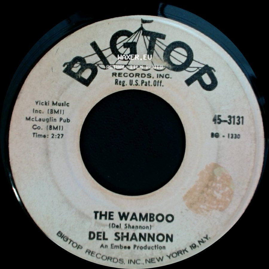 Del Shannon - Little Town Flirt / The Wamboo side B