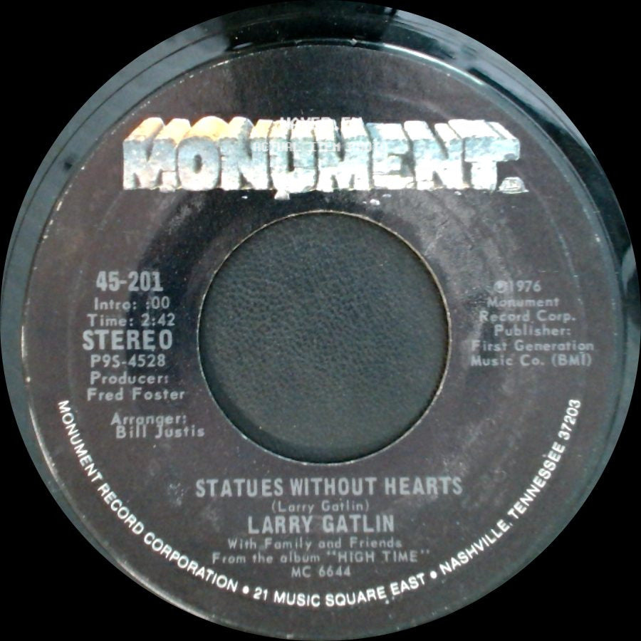 Larry Gatlin - What Will I Do Now / Statues Without Hearts side B