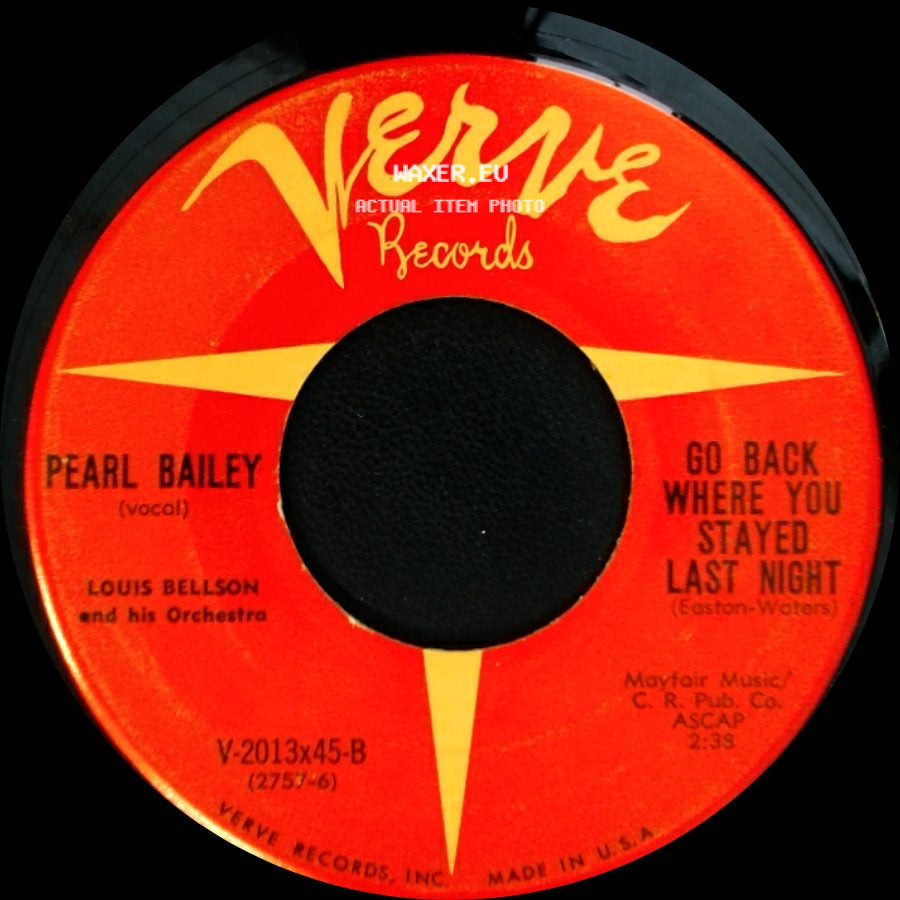 Pearl Bailey - Tired / Go Back Where You Stayed Last Night side B