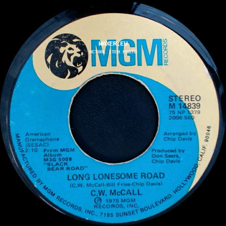 C.W. Mccall - Convoy / Long Lonesome Road side B