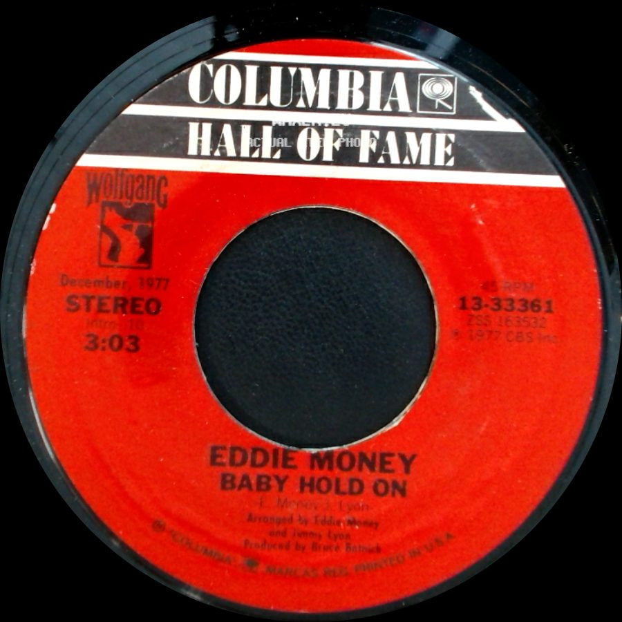 Eddie Money - Baby Hold On / Two Tickets To Paradise side A