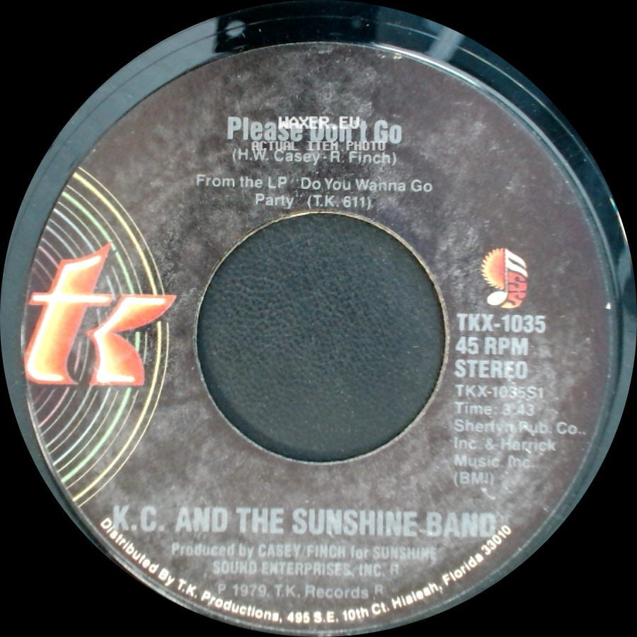 K.C. And The Sunshine Band - I Betcha Didn't Know That / Please Don't Go side B