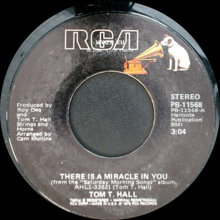 Tom T. Hall - The Saturday Morning Song / There Is A Miracle In You side B