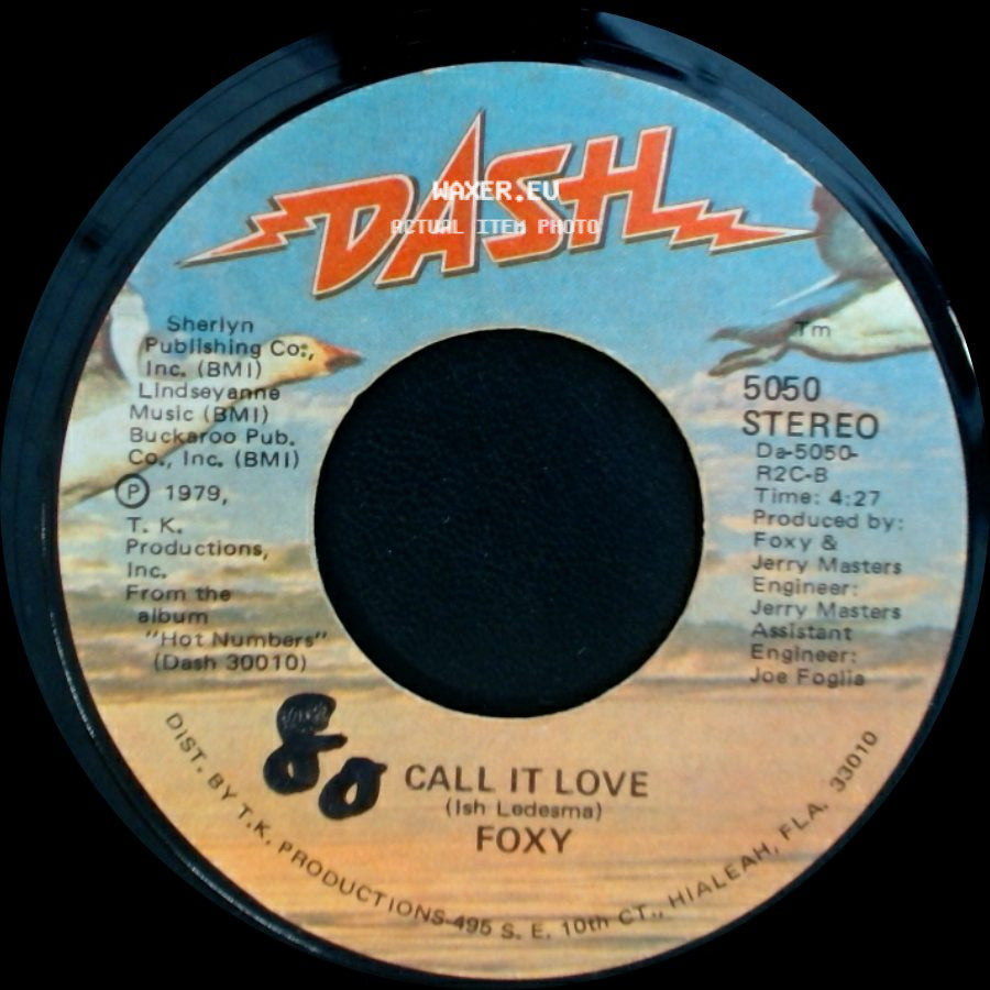 Foxy - Call It Love / Hot Number side A