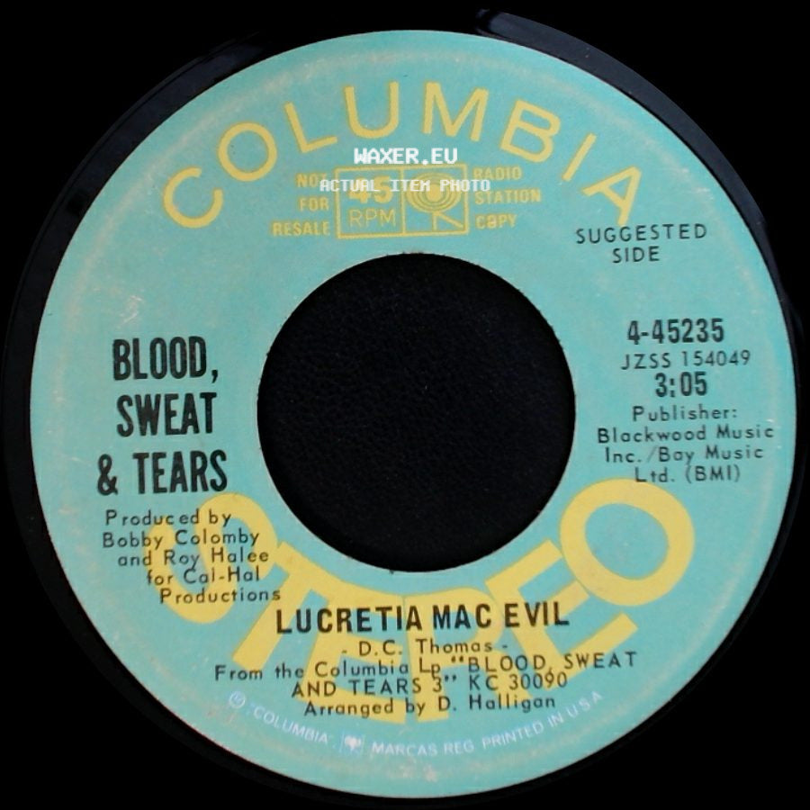 Blood, Sweat & Tears - Lucretia Mac Evil / Lucretia's Reprise side A
