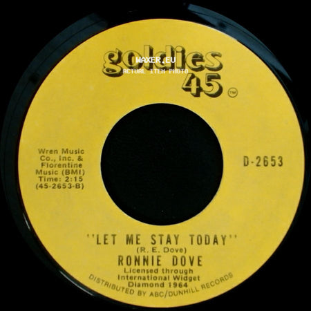 Ronnie Dove - Say You / Let Me Stay Today side B