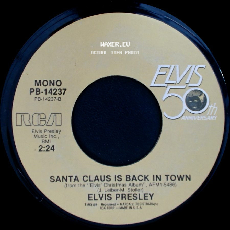 Elvis Presley - Santa Claus Is Back In Town / Merry Christmas Baby side A