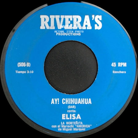 Elisa - Frontera De California / Ay! Chihuahua side B