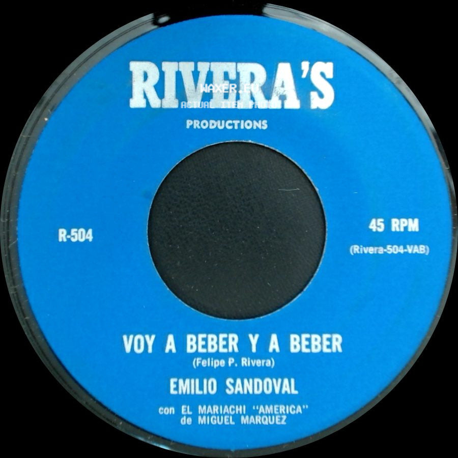 Emilio Sandoval - Voy A Beber Y A Beber / El Zacatecano side A