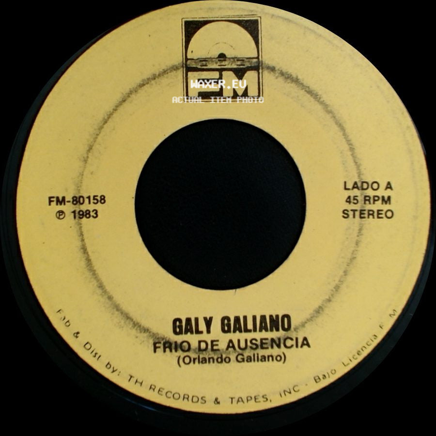 Galy Galiano - Frio De Ausencia / Soñando Contigo side A