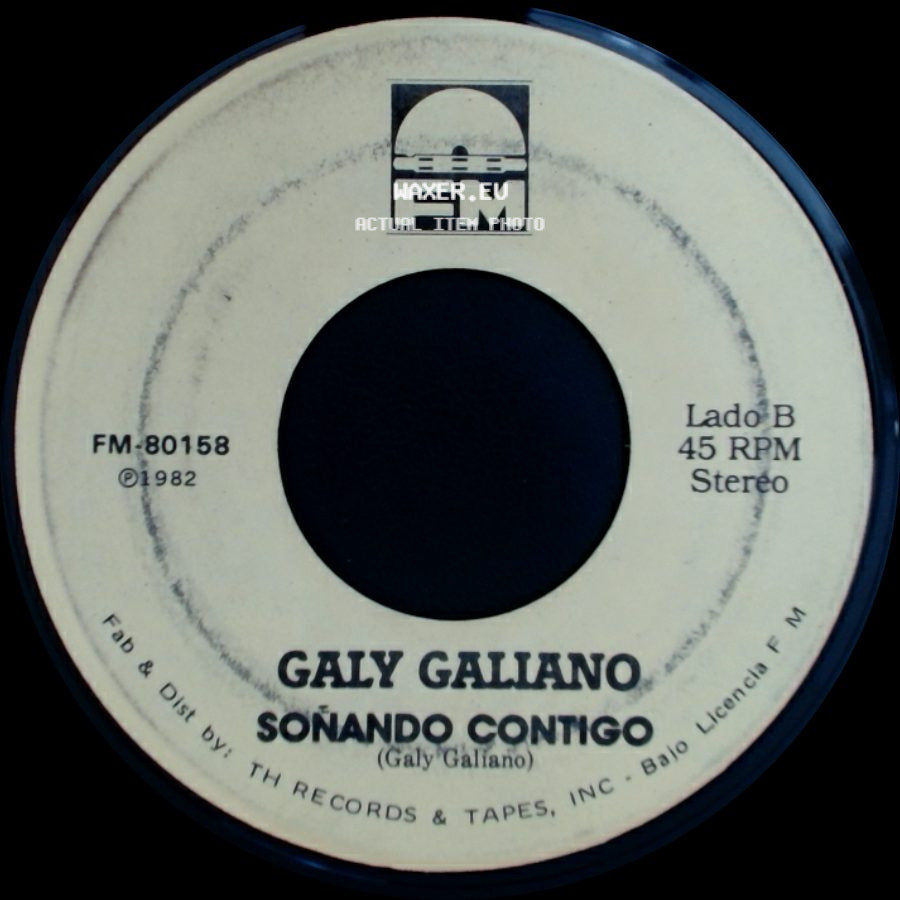 Galy Galiano - Frio De Ausencia / Soñando Contigo side B