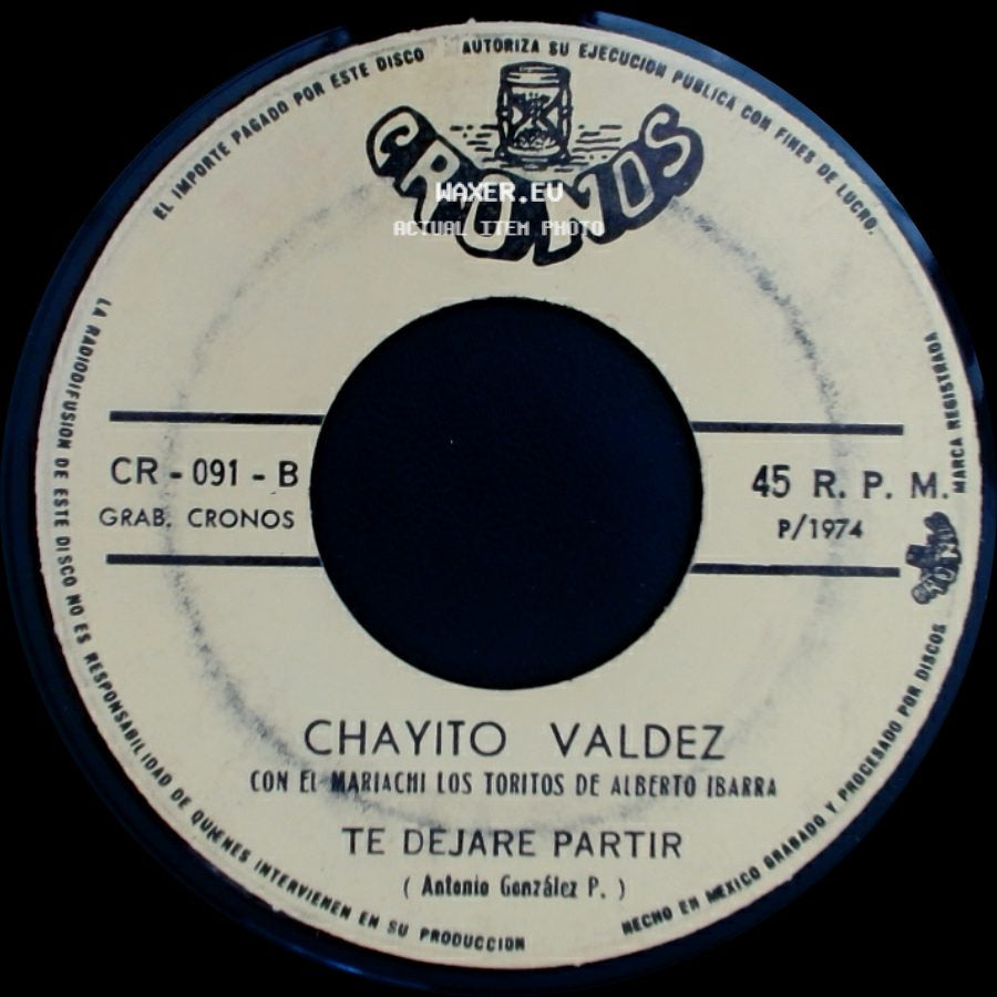 Chayito Valdez - Son Habladas / Te Dejare Partir side B