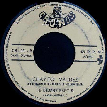 Chayito Valdez - Son Habladas / Te Dejare Partir side B