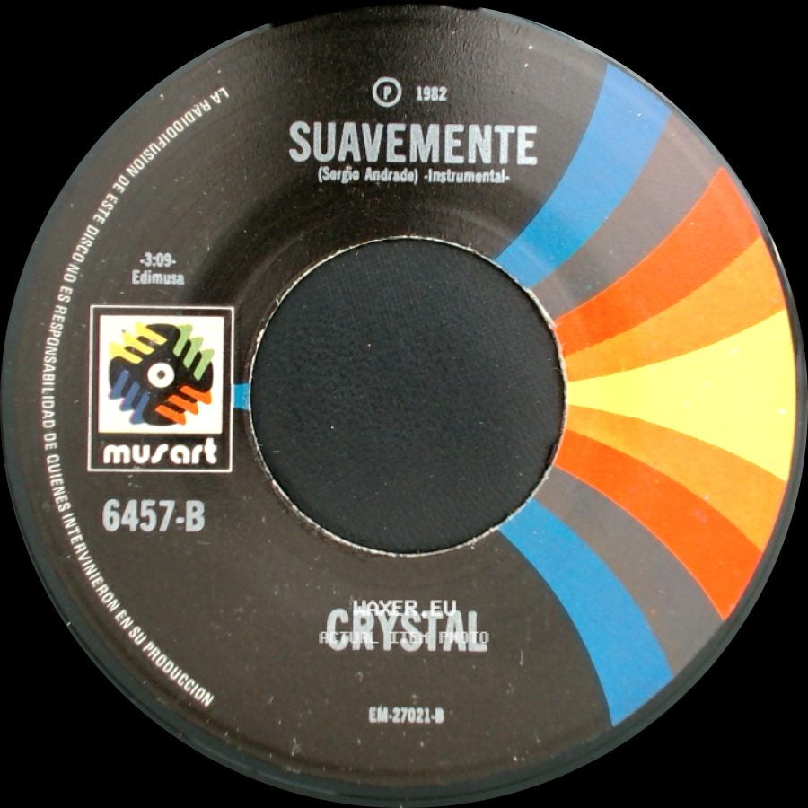 Crystal - Suavemente / Suavemente side A
