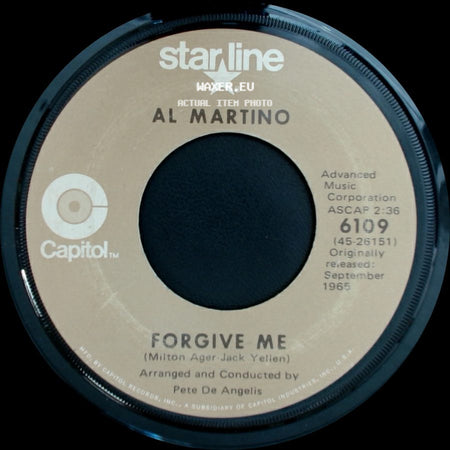 Al Martino - Forgive Me / What Now, My Love side A