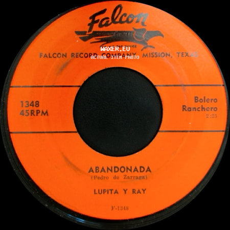 Lupita Y Ray - Abandonada / Vas A Llorar side A