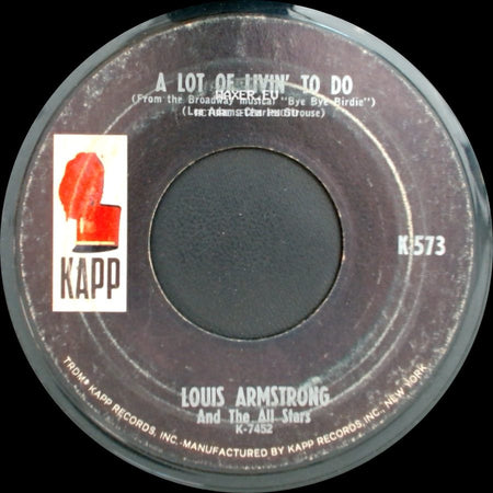 Louis Armstrong And The All Stars - A Lot Of Livin' To Do / Hello, Dolly! side A