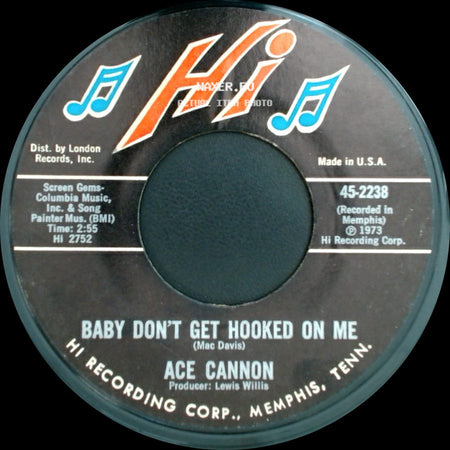 Ace Cannon - Ruff / Baby Don't Get Hooked On Me side B