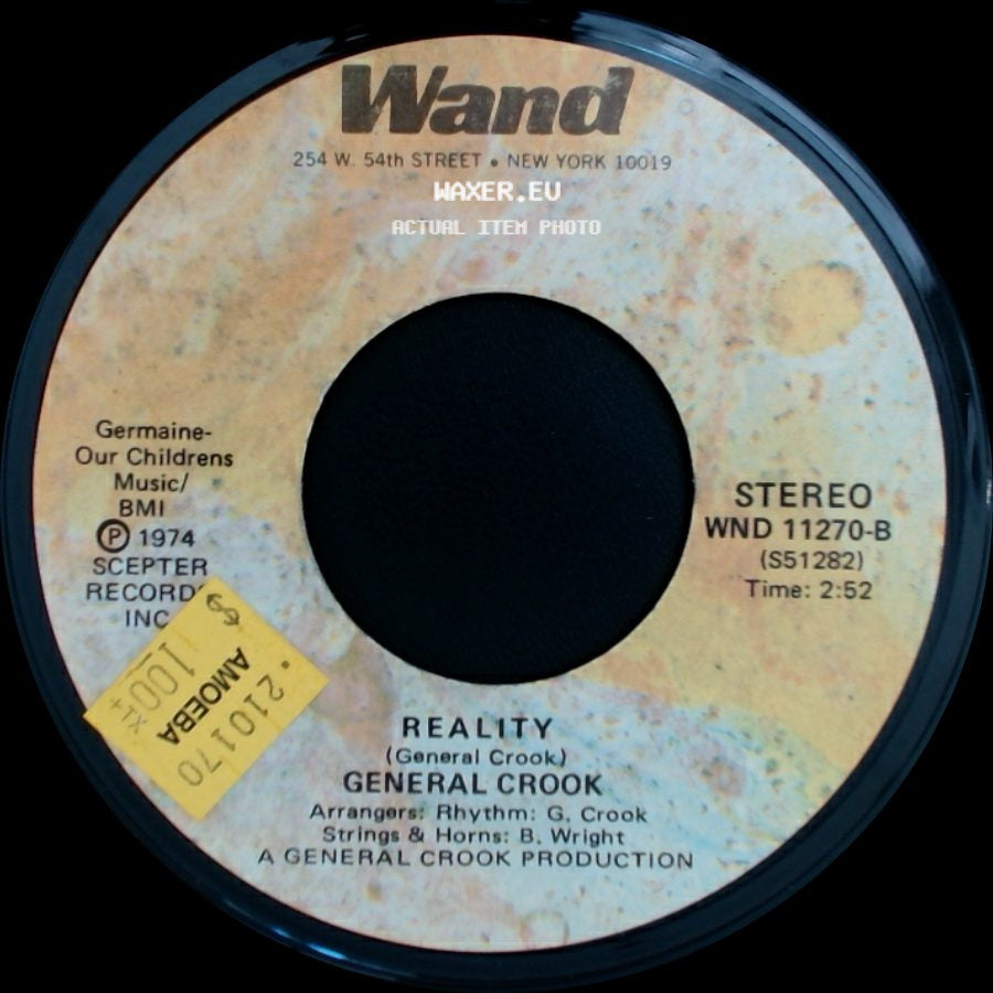 General Crook - Tell Me What'cha Gonna Do (When You Want To Be Loved) / Reality side B
