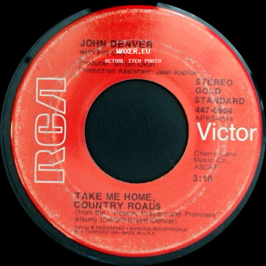 John Denver With Fat City / John Denver - Take Me Home, Country Roads / Poems, Prayers And Promises side A