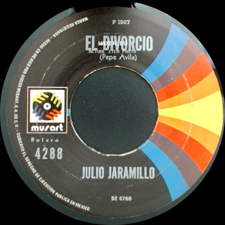 Julio Jaramillo - El Divorcio / Las Abandonadas side A