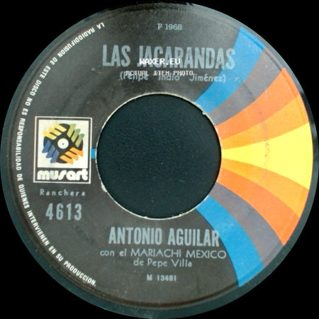Antonio Aguilar - Las Jacarandas / Corrido De Lucio Vazquez side A