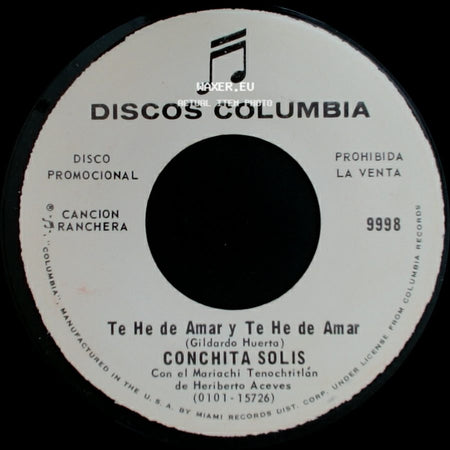 Conchita Solis - Te He De Amar Y Te He De Amar / Lo Mejor De Mi Vida side A