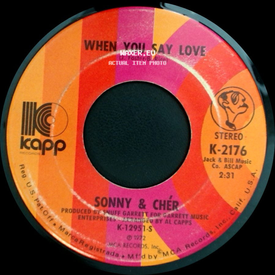 Sonny & Chér - When You Say Love / Crystal Clear / Muddy Waters side A
