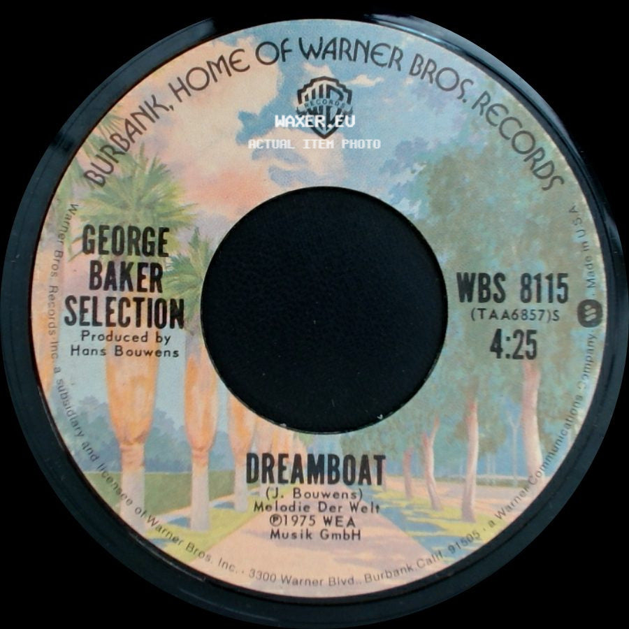 George Baker Selection - Dreamboat / Paloma Blanca side A
