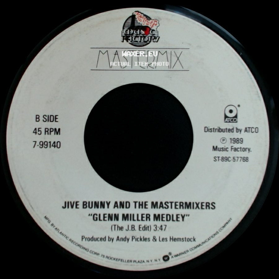 Jive Bunny And The Mastermixers - Swing The Mood / Glenn Miller Medley side B