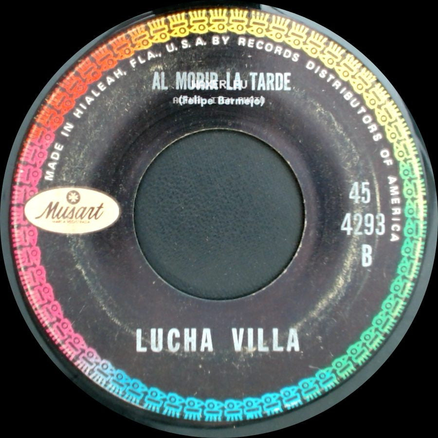 Lucha Villa - El Moro De Cumpas / Al Morir La Tarde side B