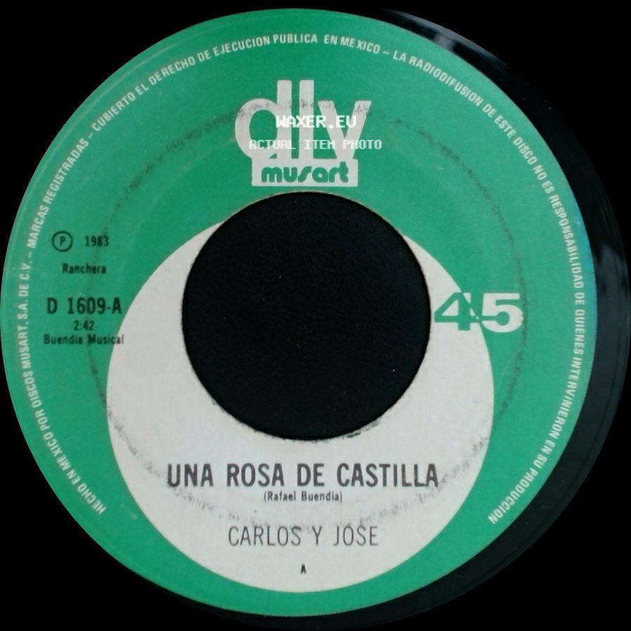 Carlos Y Jose - Sentenciado A Muerte / Una Rosa De Castilla side B