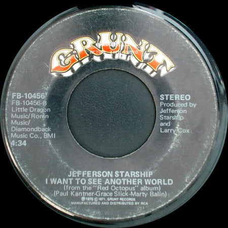 Jefferson Starship - Play On Love / I Want To See Another World side B